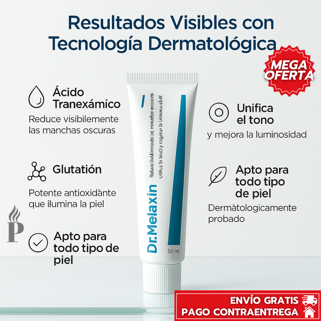 Dr. Melaxin™: Crema Dermatológica con Ácido Tranexámico y Niacinamida que Revitaliza tu Piel