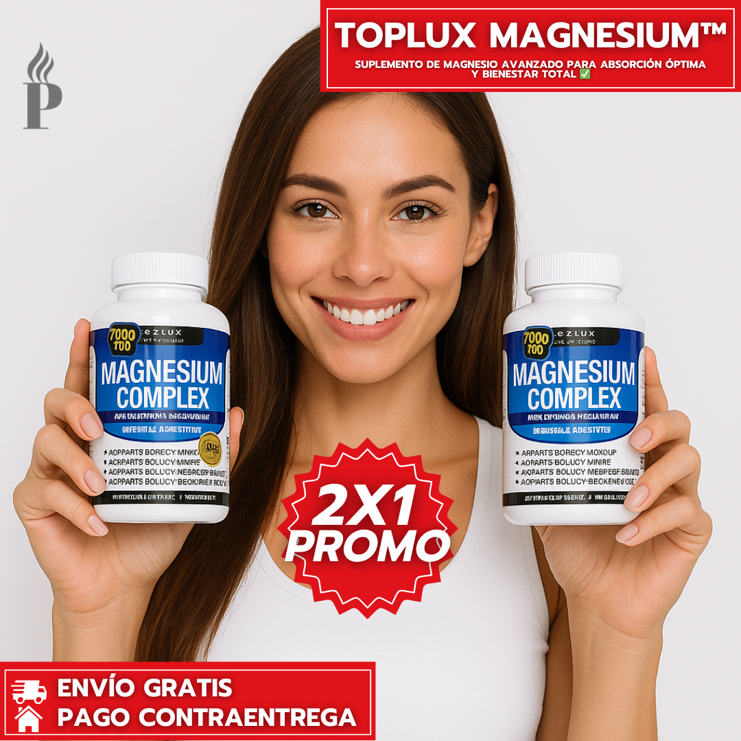 Oferta Especial 2x1: Toplux Magnesium™ - Suplemento de Magnesio Avanzado para Absorción Óptima y Bienestar Total
